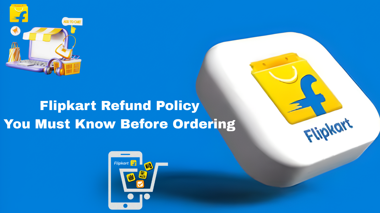 Flipkart Refund Policy